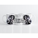 Tasse - Emo Waschbär - Ich bleib so wie ich bin